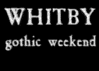 Whitby Gothic Weekend