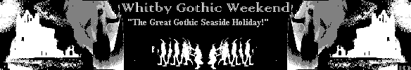 Whitby Gothic Weekend